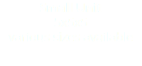 Small Unit 5x5x5 various sizes available